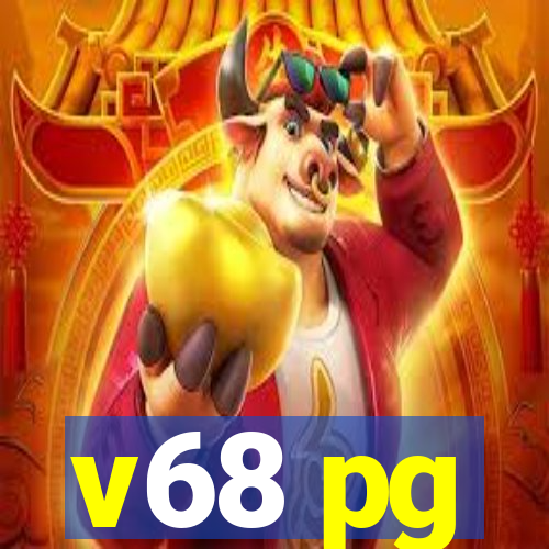 v68 pg